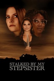 Watch free Stalked by My Stepsister HD online