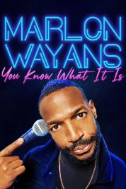 Watch free Marlon Wayans: You Know What It Is HD online