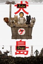 Watch free Isle of Dogs HD online