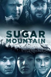 Watch free Sugar Mountain HD online