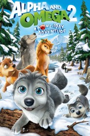 Watch free Alpha and Omega 2: A Howl-iday Adventure HD online