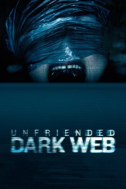 Watch free Unfriended: Dark Web HD online