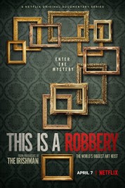 Watch free This is a Robbery: The World's Biggest Art Heist HD online