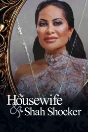 Watch free The Housewife & the Shah Shocker HD online