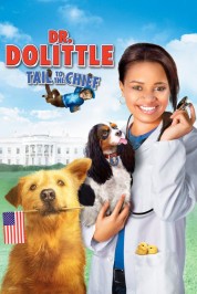 Watch free Dr. Dolittle: Tail to the Chief HD online