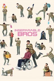 Watch free Inseparable Bros HD online