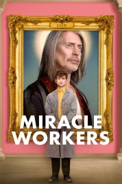 Watch free Miracle Workers HD online