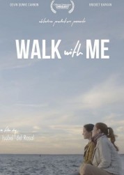 Watch free Walk  With Me HD online