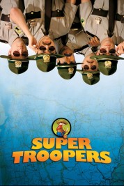 Watch free Super Troopers HD online