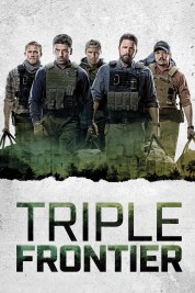 Watch free Triple Frontier HD online