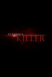 Watch free It Takes a Killer HD online