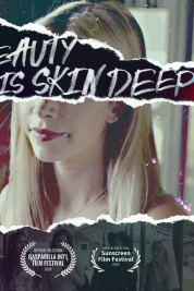 Watch free Beauty Is Skin Deep HD online