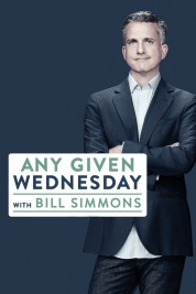 Watch free Any Given Wednesday with Bill Simmons HD online