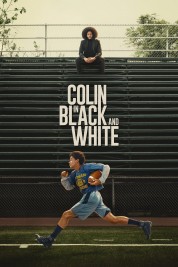 Watch free Colin in Black & White HD online