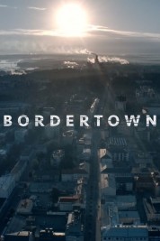 Watch free Bordertown HD online