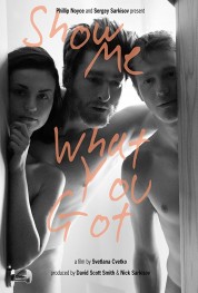 Watch free Show Me What You Got HD online