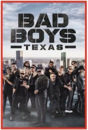 Watch free Bad Boys Texas HD online