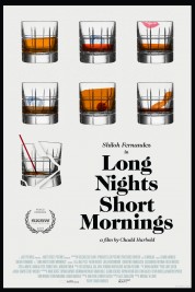 Watch free Long Nights Short Mornings HD online