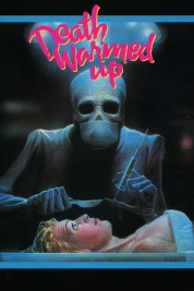 Watch free Death Warmed Up HD online