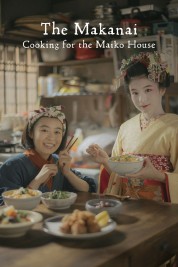 Watch free The Makanai: Cooking for the Maiko House HD online