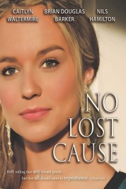 Watch free No Lost Cause HD online