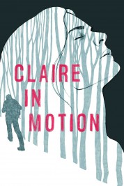 Watch free Claire in Motion HD online