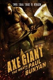 Watch free Axe Giant - The Wrath of Paul Bunyan HD online