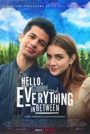 Watch free Hello, Goodbye, and Everything in Between HD online