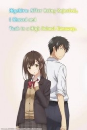 Watch free Higehiro: After Being Rejected, I Shaved and Took in a High School Runaway HD online