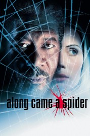 Watch free Along Came a Spider HD online