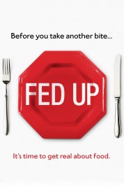 Watch free Fed Up HD online