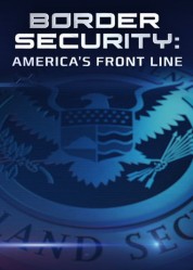 Watch free Border Security: America's Front Line HD online