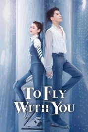 Watch free To Fly With You HD online