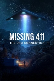 Watch free Missing 411: The U.F.O. Connection HD online