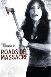 Watch free Roadside Massacre HD online