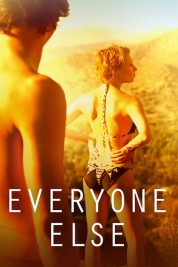 Watch free Everyone Else HD online