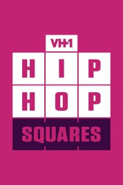 Watch free Hip Hop Squares HD online