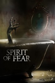 Watch free Spirit of Fear HD online