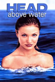 Watch free Head Above Water HD online