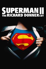 Watch free Superman II: The Richard Donner Cut HD online