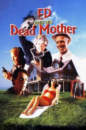 Watch free Ed and His Dead Mother HD online