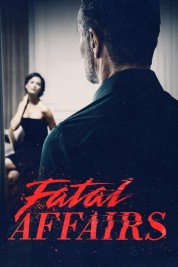 Watch free Fatal Affairs HD online