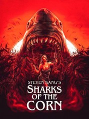 Watch free Sharks of the Corn HD online