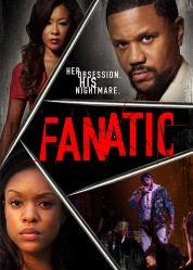 Watch free Fanatic HD online