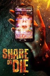 Watch free Share or Die HD online