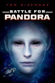 Watch free Battle for Pandora HD online