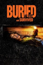 Watch free Buried Alive and Survived HD online