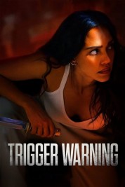 Watch free Trigger Warning HD online