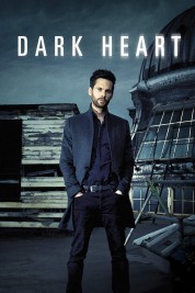 Watch free Dark Heart HD online