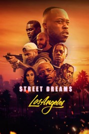 Watch free Street Dreams Los Angeles HD online